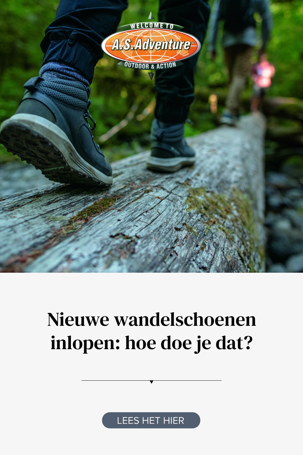Nieuwe wandelschoenen inlopen: hoe doe je dat? | A.S.Adventure
